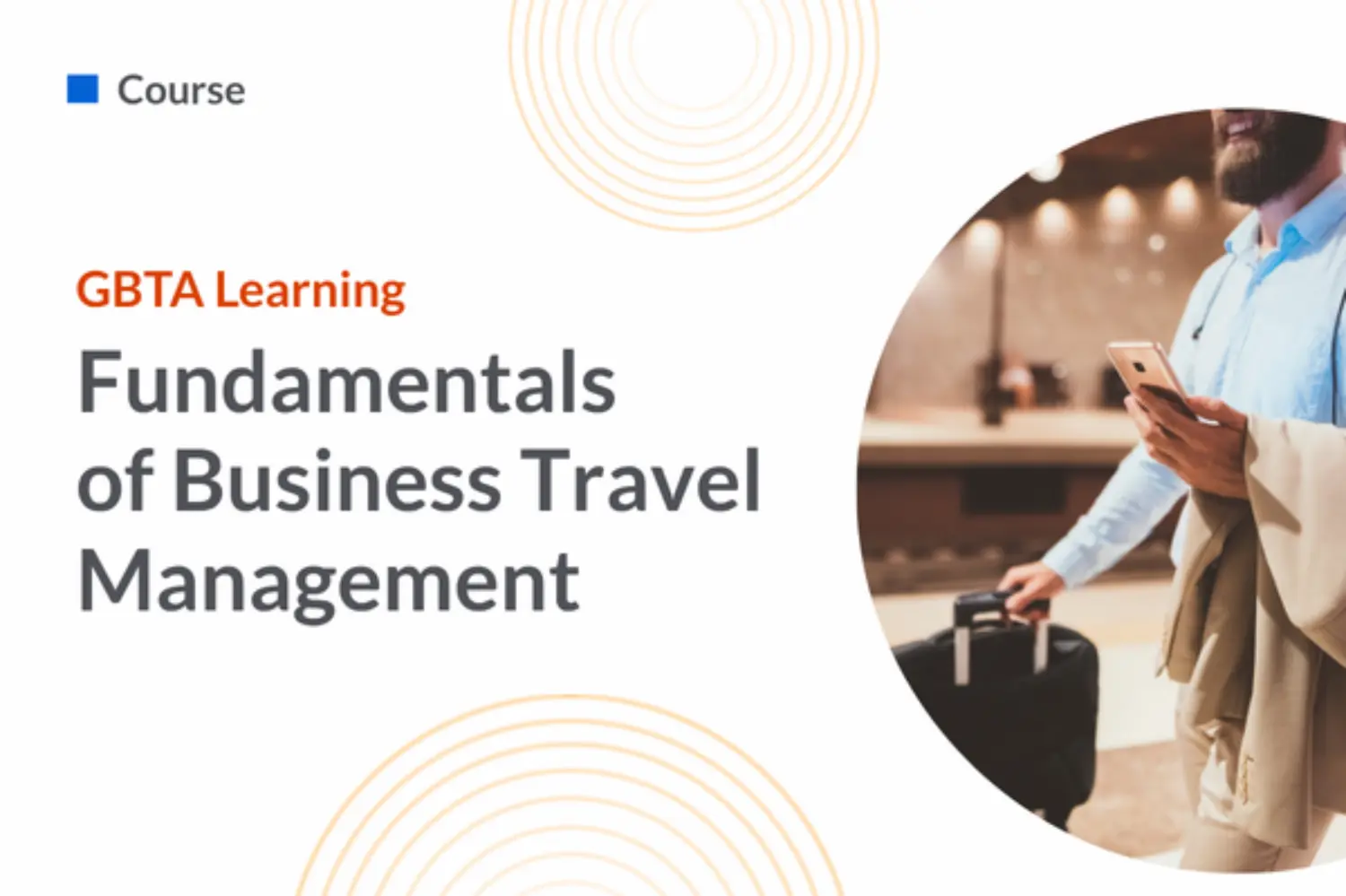 Fundamentals of Business Travel Management Course (Oct 2026) - Master